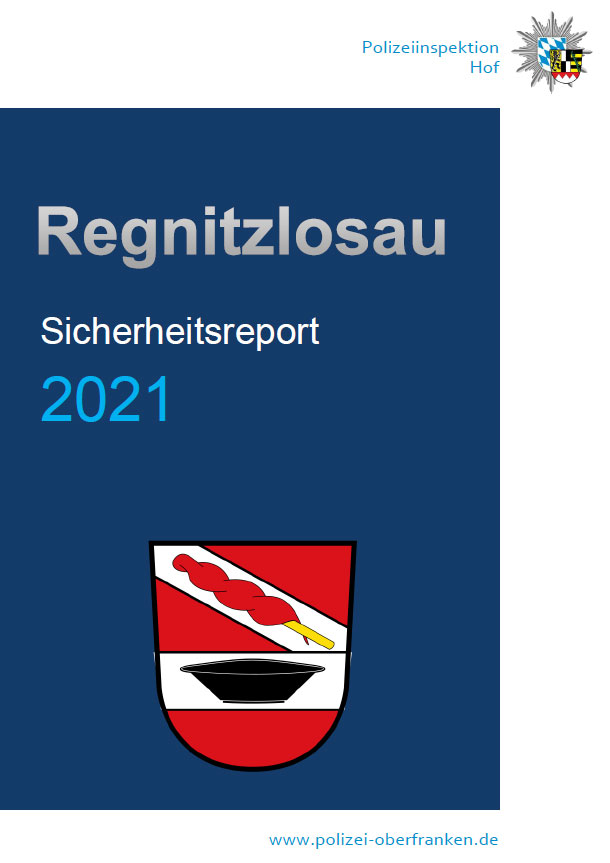 Sicherheitsreport 2021 - Polizeiinspektion Hof